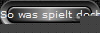 So was spielt doch keiner